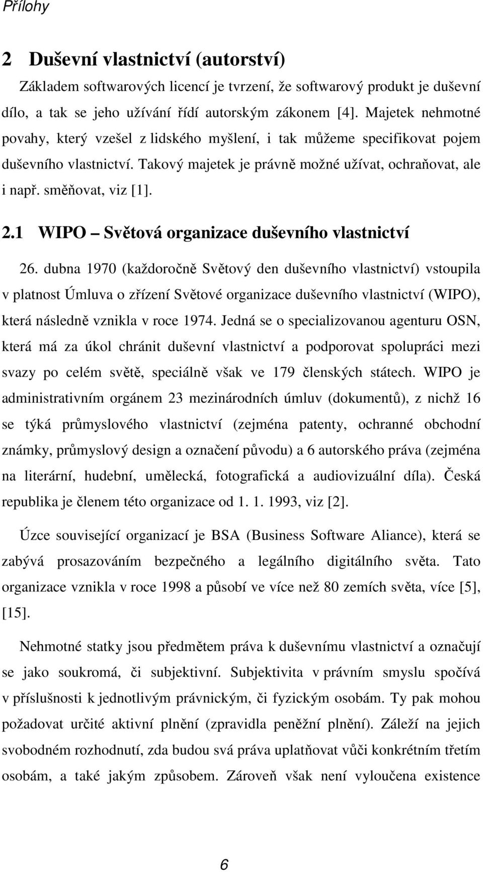 1 WIPO Světová organizace duševního vlastnictví 26.