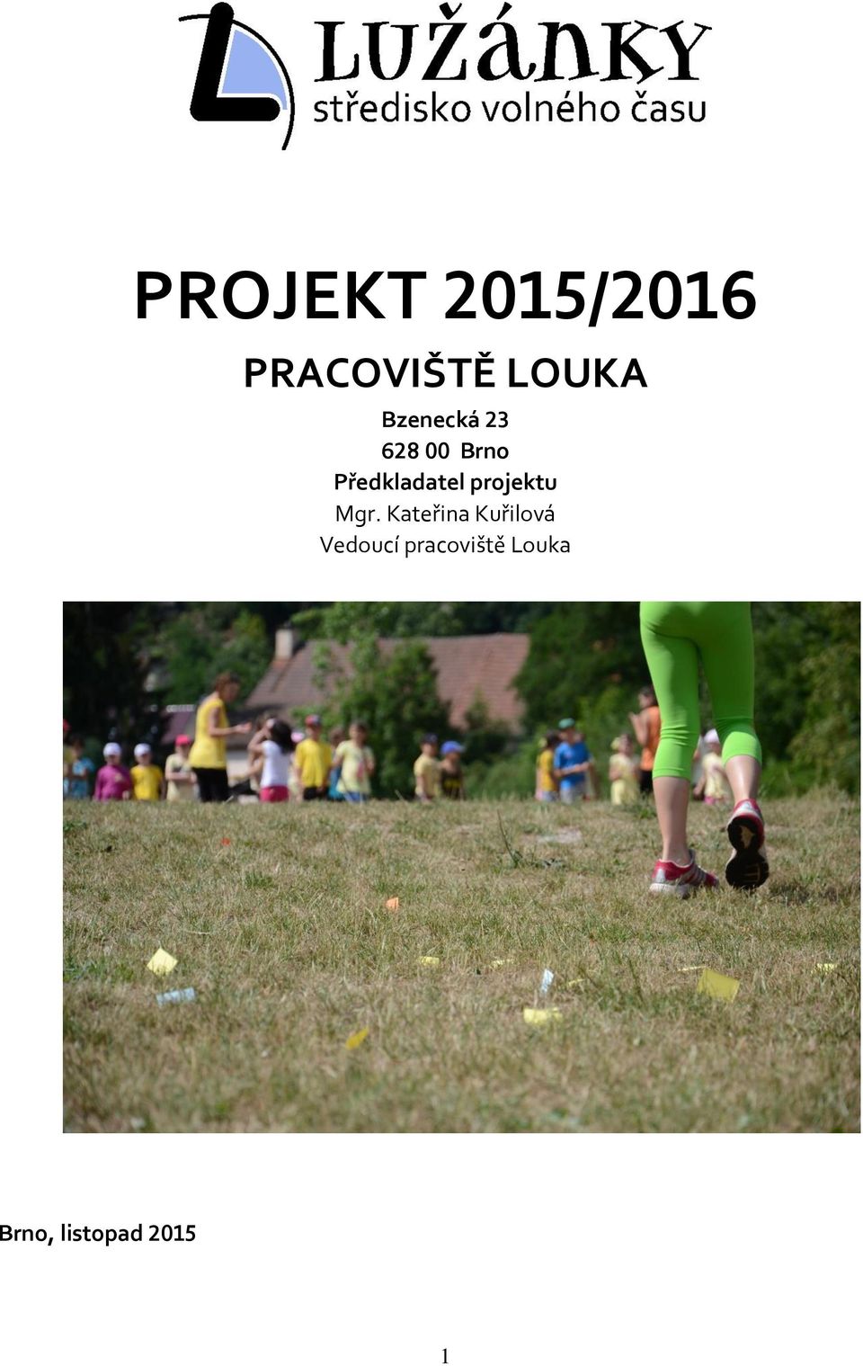 projektu Mgr.