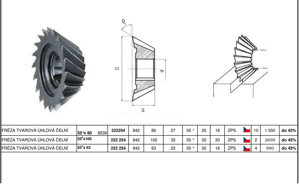 222 254 842 100 32 55 32 20 ZPS 2 2690 do 45% FRÉZA TVAROVÁ