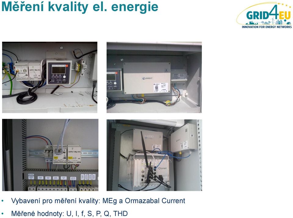 kvality: MEg a Ormazabal