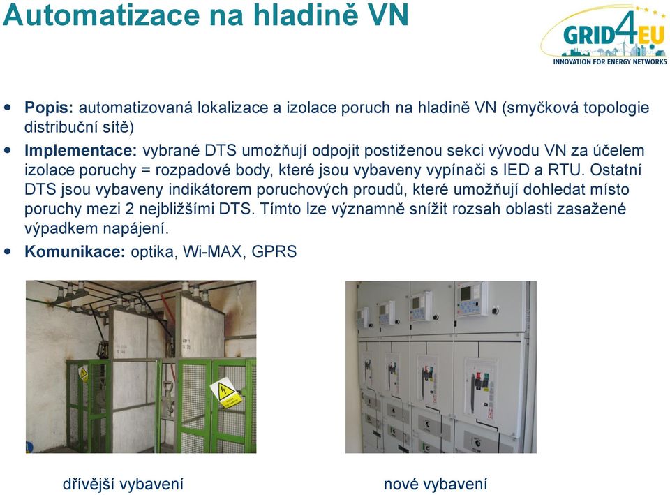 vypínači s IED a RTU.