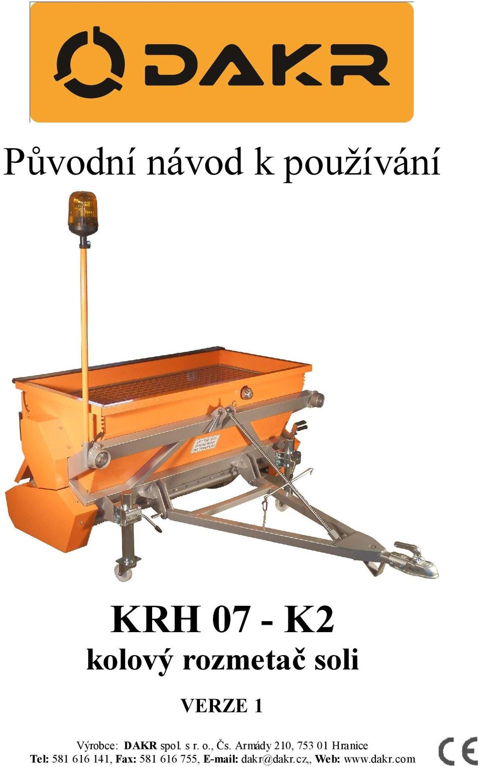 , Čs. Armády 210, 753 01 Hranice Tel: 581 616 141,