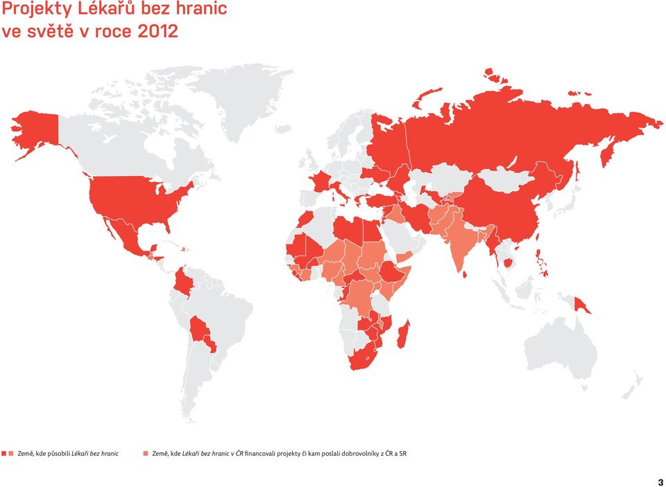 Země, kde Lékaři bez hranic v ČR financovali