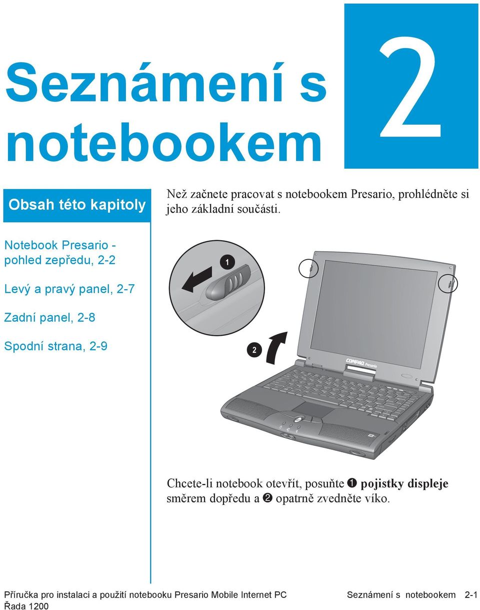 Notebook Presario - pohled zepředu, 2-2 Levý a pravý panel, 2-7 Zadní panel, 2-8 Spodní strana, 2-9