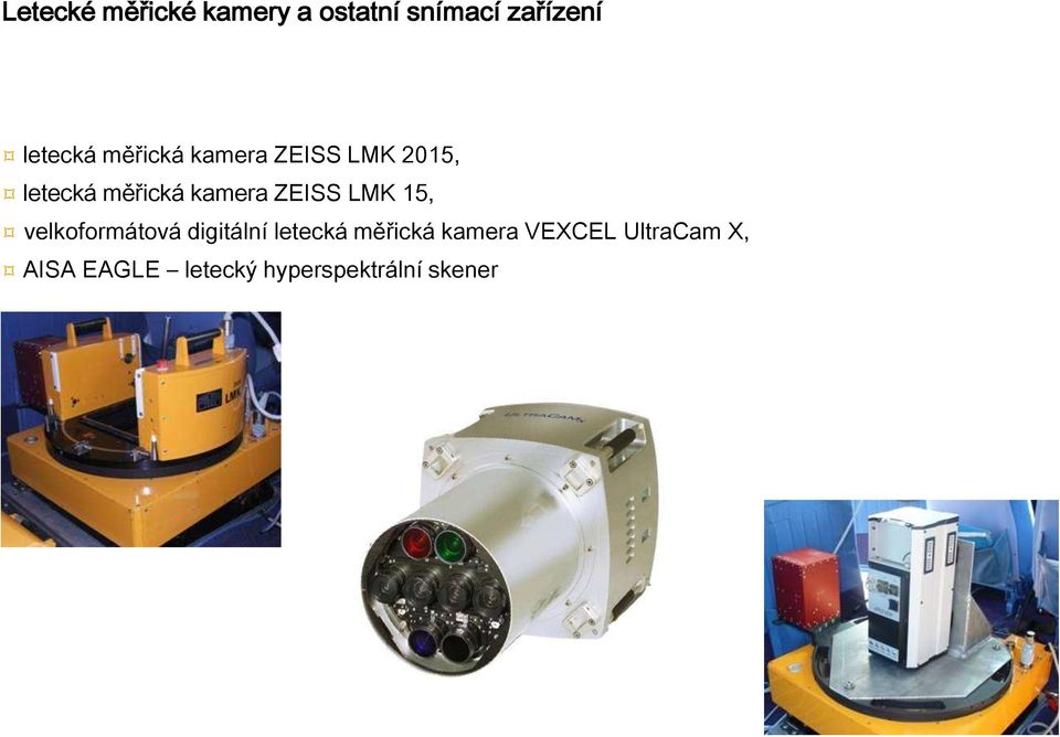 ZEISS LMK 15, velkoformátová digitální letecká měřická