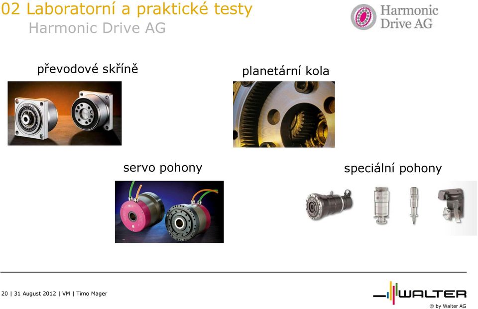 planetární kola servo pohony