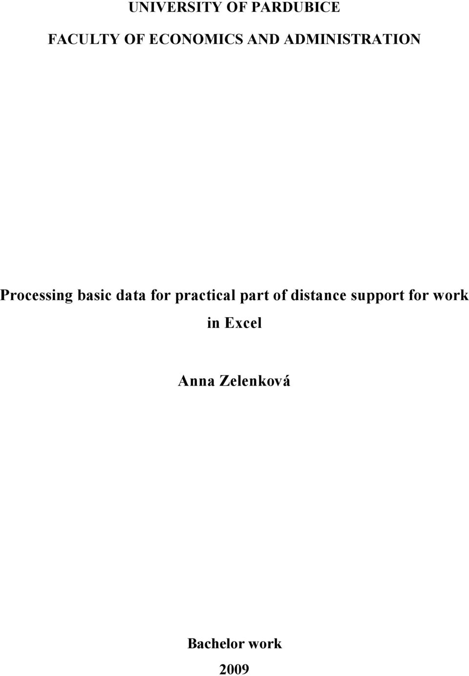 basic data for practical part of distance