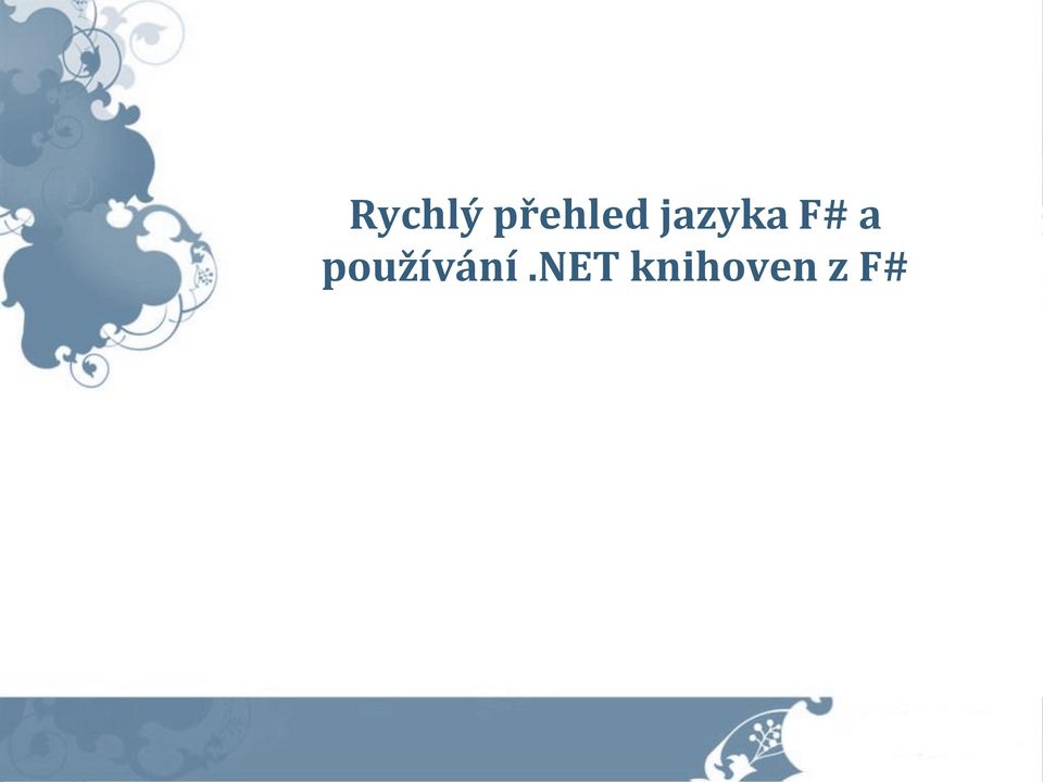 jazyka F# a