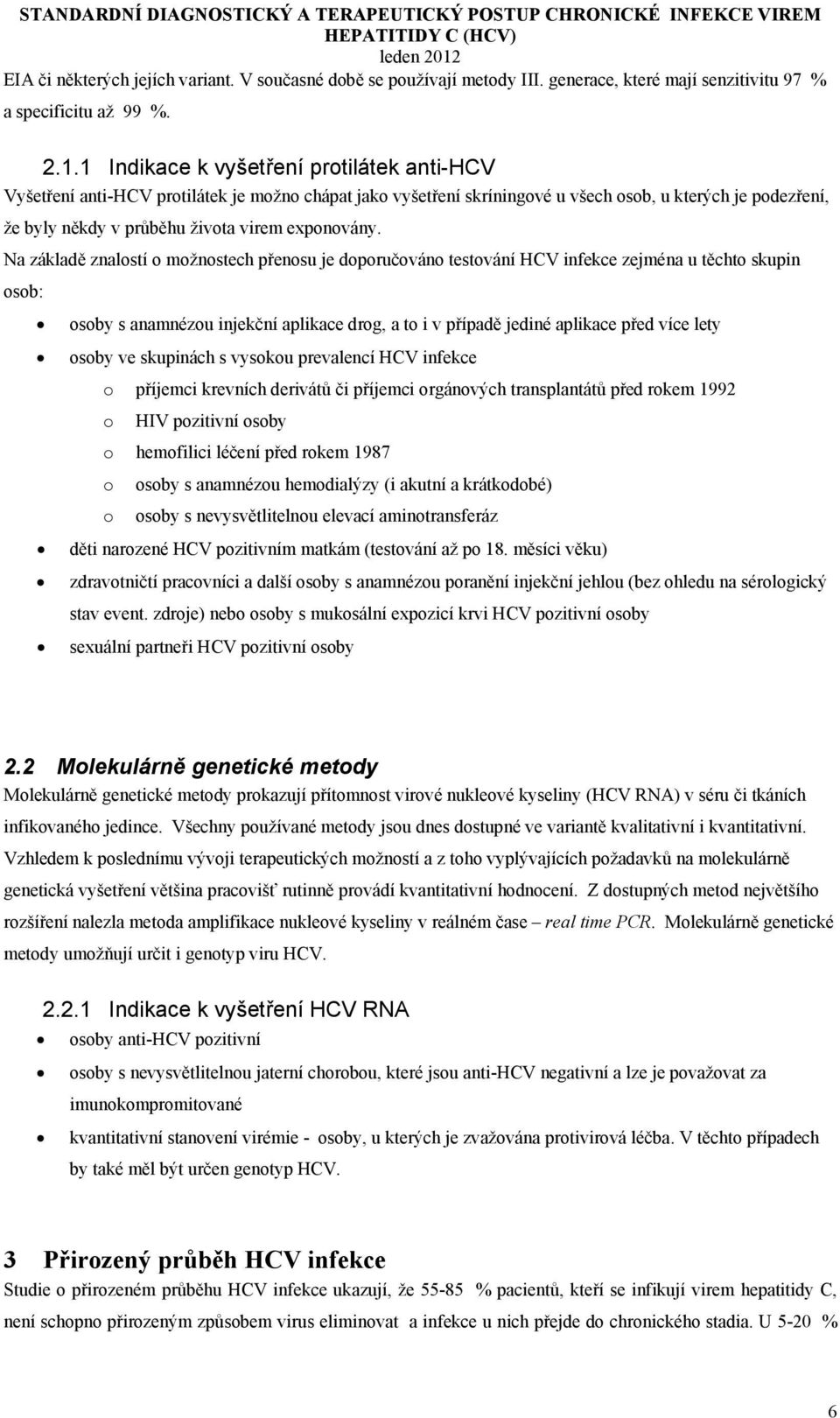 exponovány.