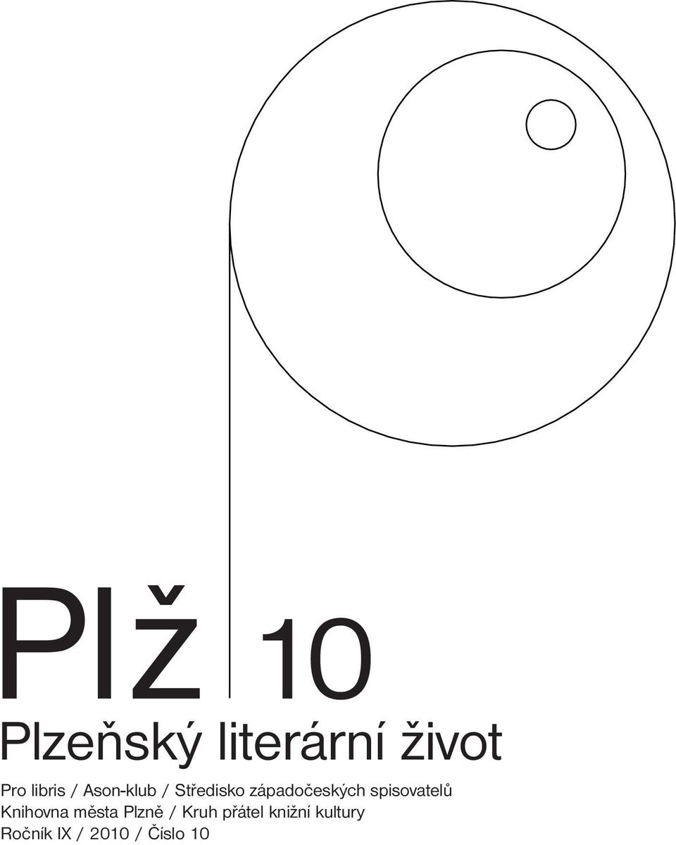 spisovatelů Knihovna města Plzně / Kruh