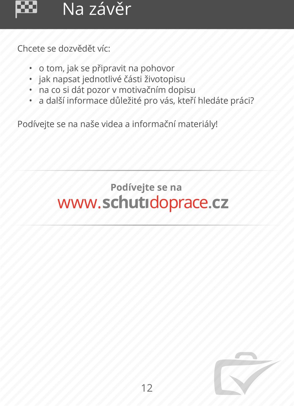 napcopsipdátppozorpvpmotivačnímpdopisu PPPPPPPPPP apdalšípinformacepdůležitéppropvás!pkteříphledáteppráci? JePjedno!PjestliPmátePzaPsebouPlétaPpraxe!