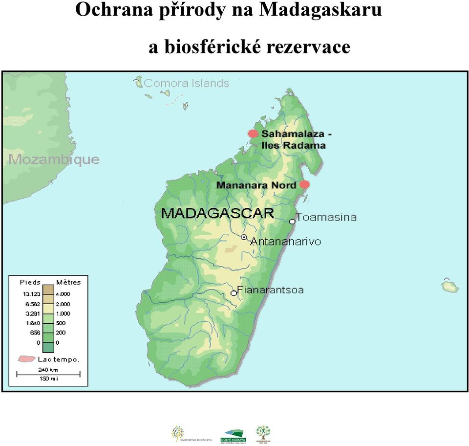 Madagaskaru a