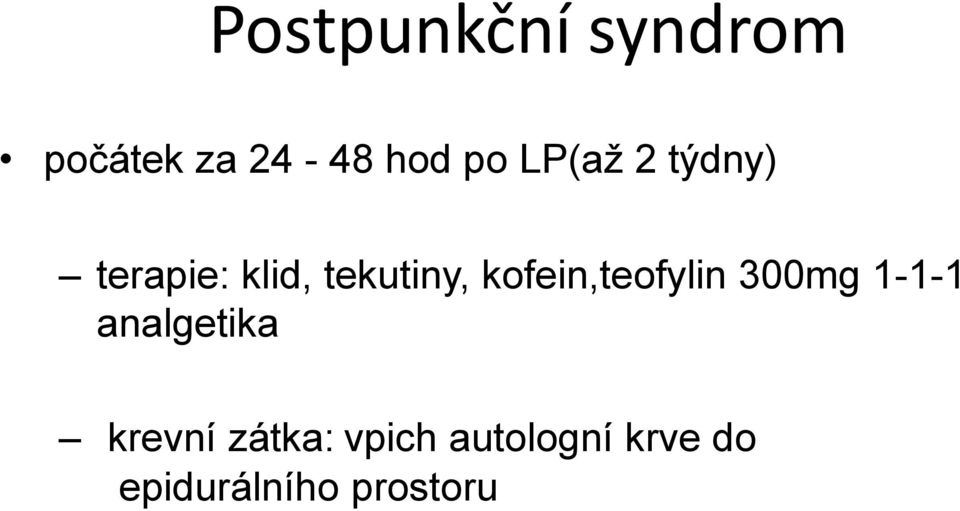 kofein,teofylin 300mg 1-1-1 analgetika krevní