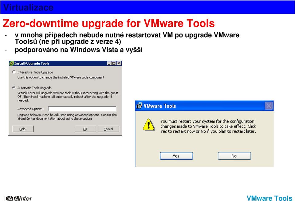 upgrade VMware Toolsů (ne při upgrade z verze