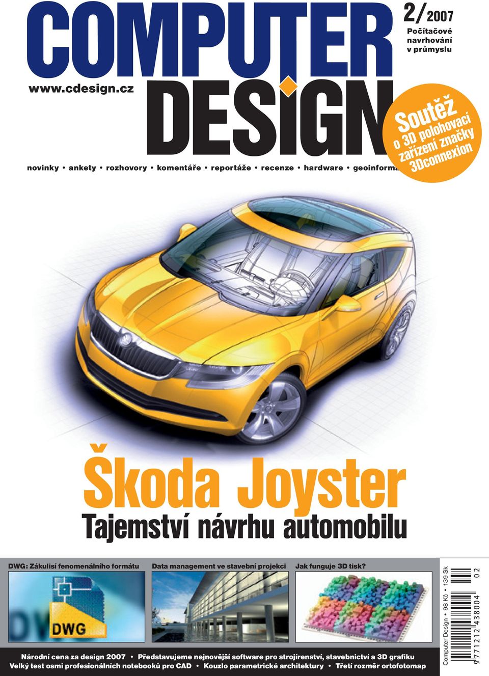 Joyster Tajemství návrhu automobilu DWG: Zákulisí fenomenálního formátu Data management ve stavební projekci Jak funguje 3D tisk?