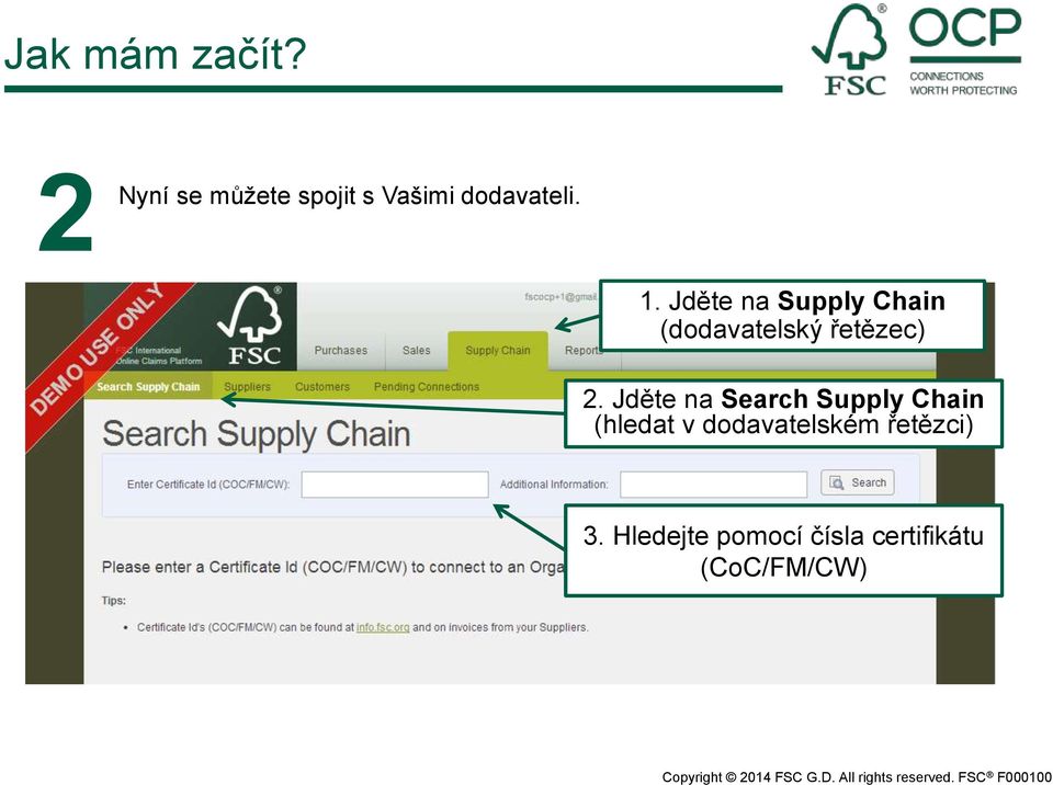 Jděte na Supply Chain (dodavatelský řetězec) 2.