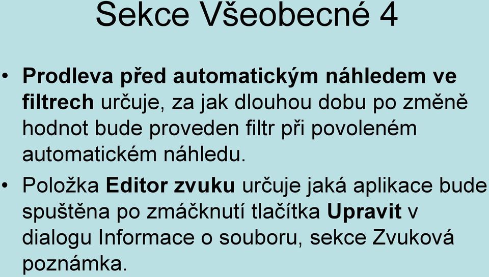 automatickém náhledu.