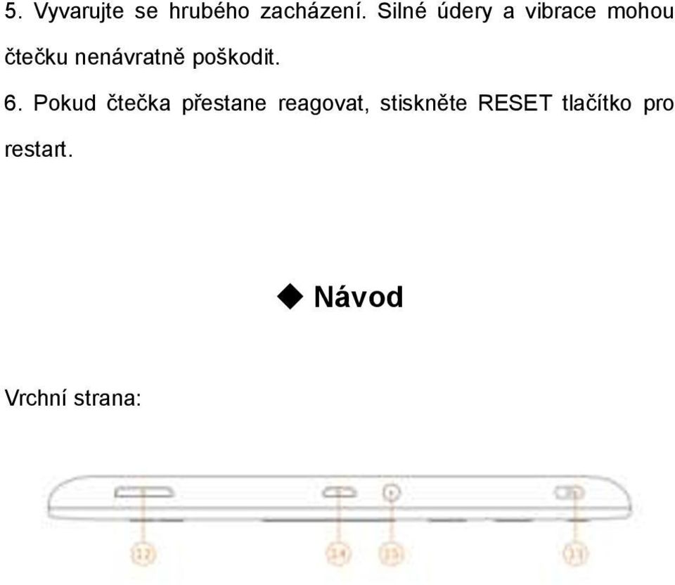 poškodit. 6.