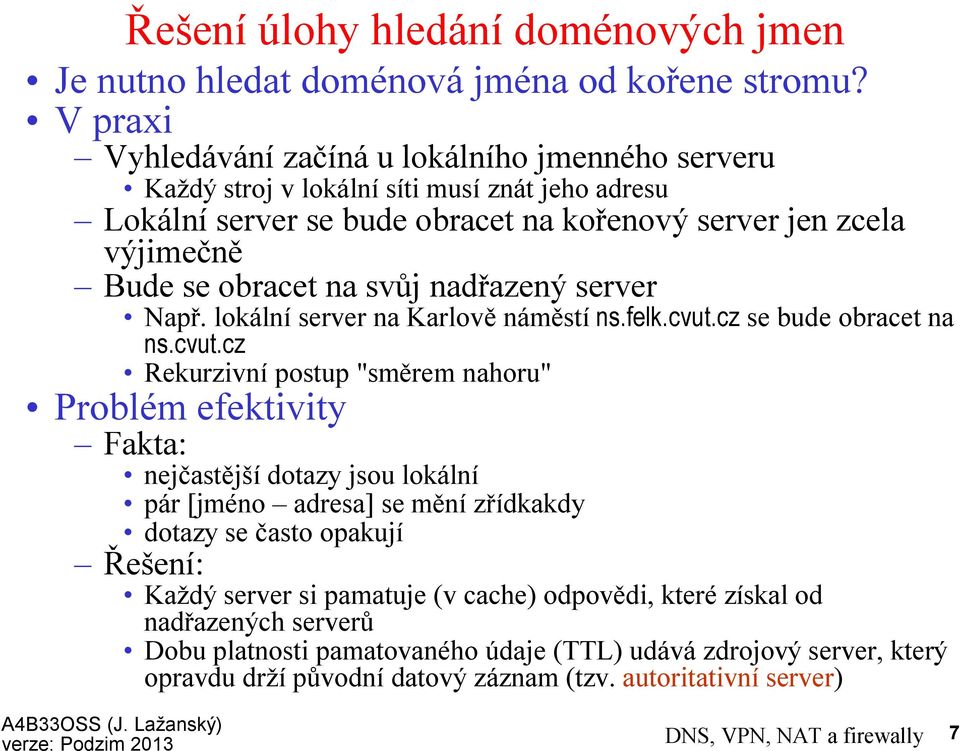 na svůj nadřazený server Např.