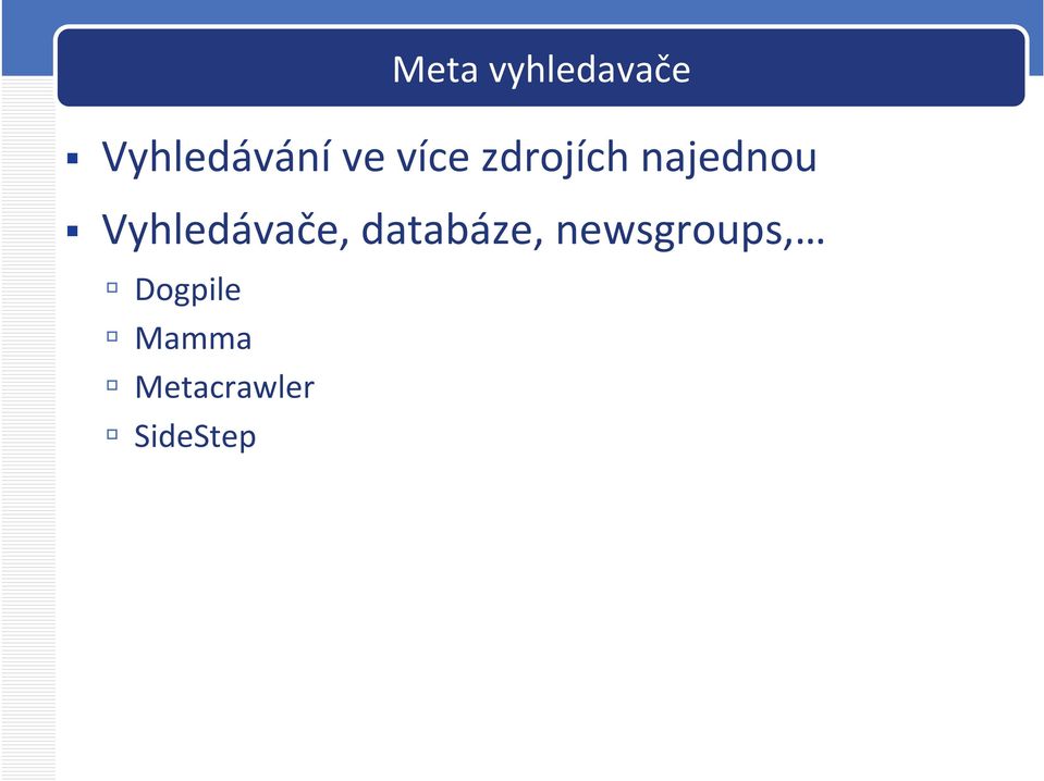 Vyhledávače, databáze,