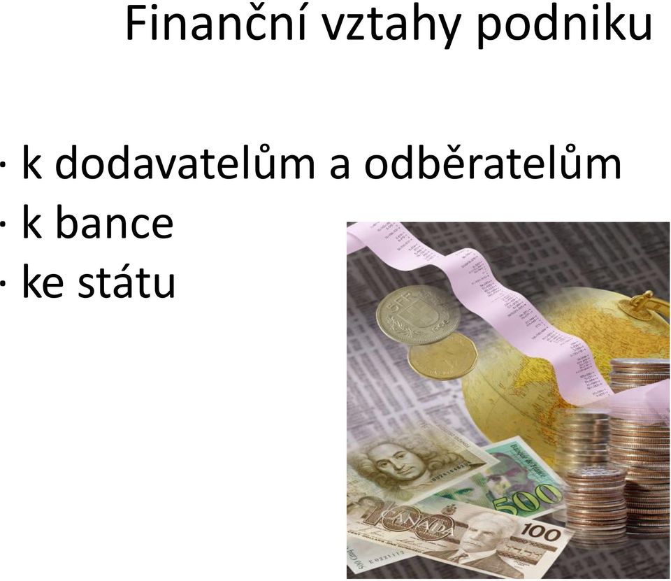 dodavatelům a