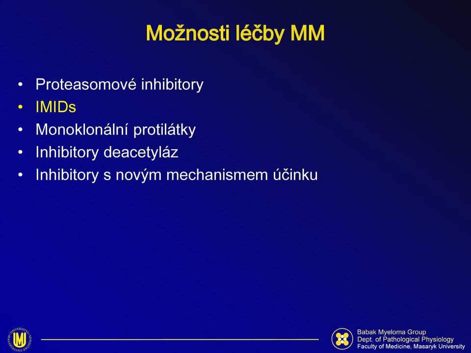 protilátky Inhibitory deacetyláz