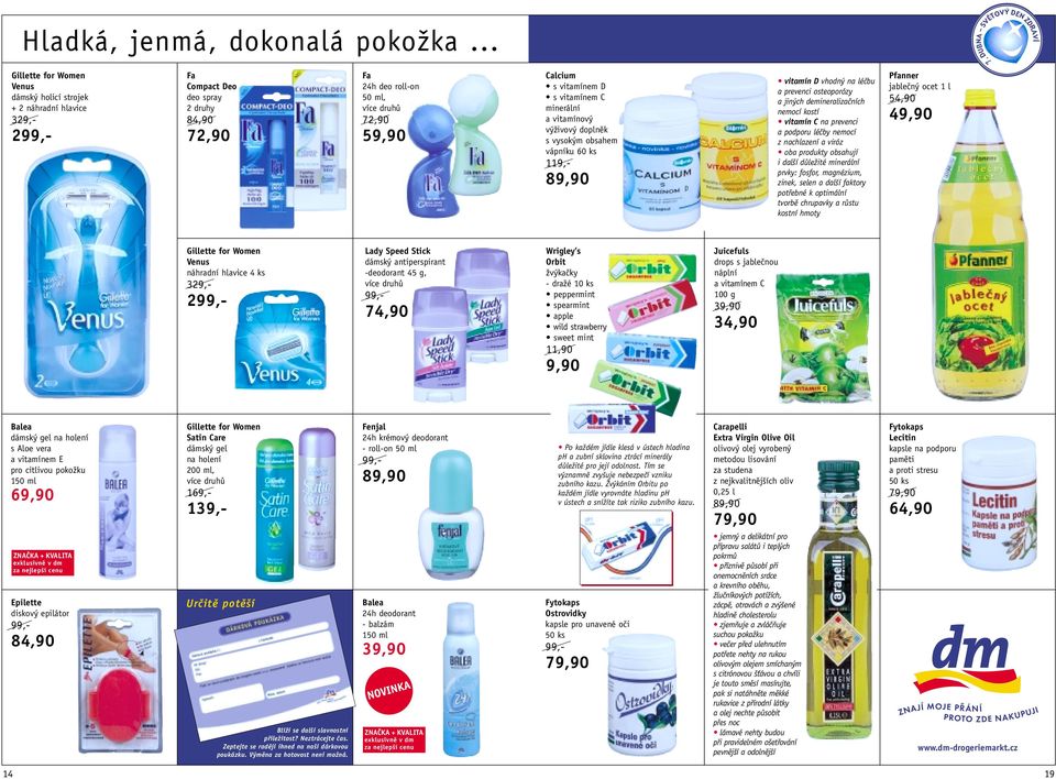 a vitamínový výživový doplněk s vysokým obsahem vápníku 60 ks vitamín D vhodný na léčbu a prevenci osteoporózy a jiných demineralizačních nemocí kostí vitamín C na prevenci a podporu léčby nemocí z