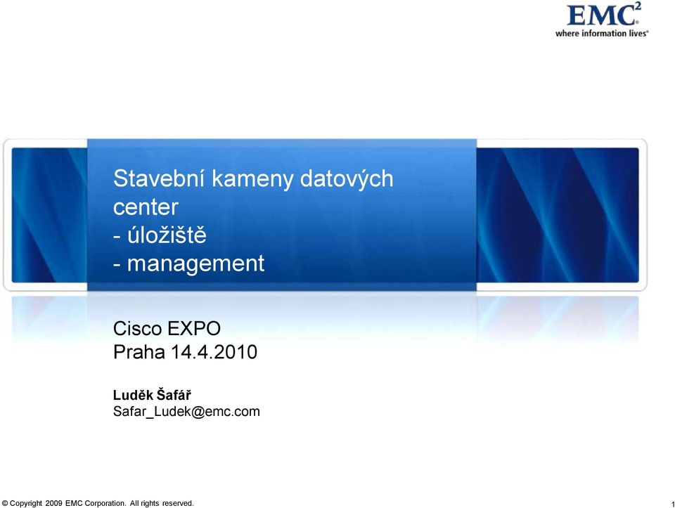 management Cisco EXPO Praha