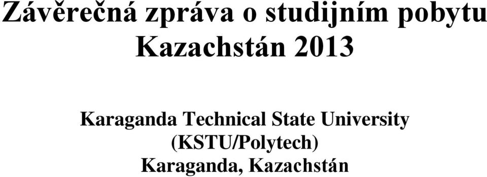Karaganda Technical State