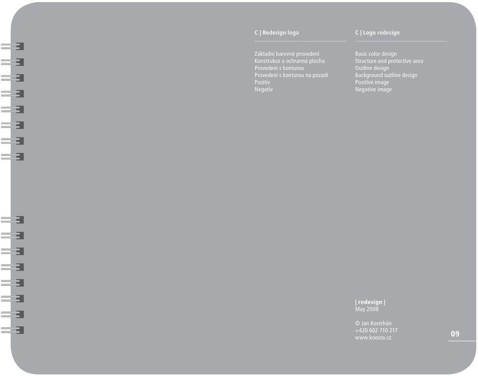 Pozitiv Negativ Basic color design Structure and protective area