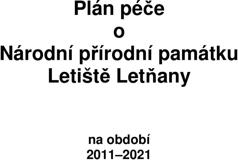 památku Letiště