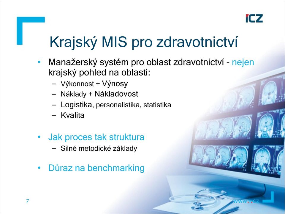 Výnosy Náklady + Nákladovost Logistika, personalistika, statistika