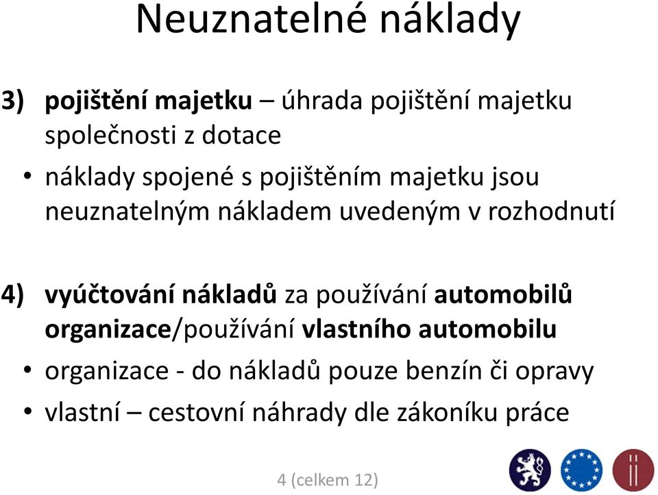 vyúčtování nákladů za používání automobilů organizace/používání vlastního automobilu