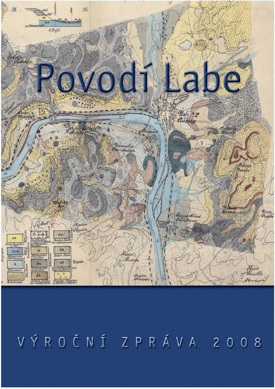Na obálku použita část geologické mapy labské trati mezi Lovosicemi a Ústím nad Labem z roku 1919 z fondu Povodí Labe, státní podnik.
