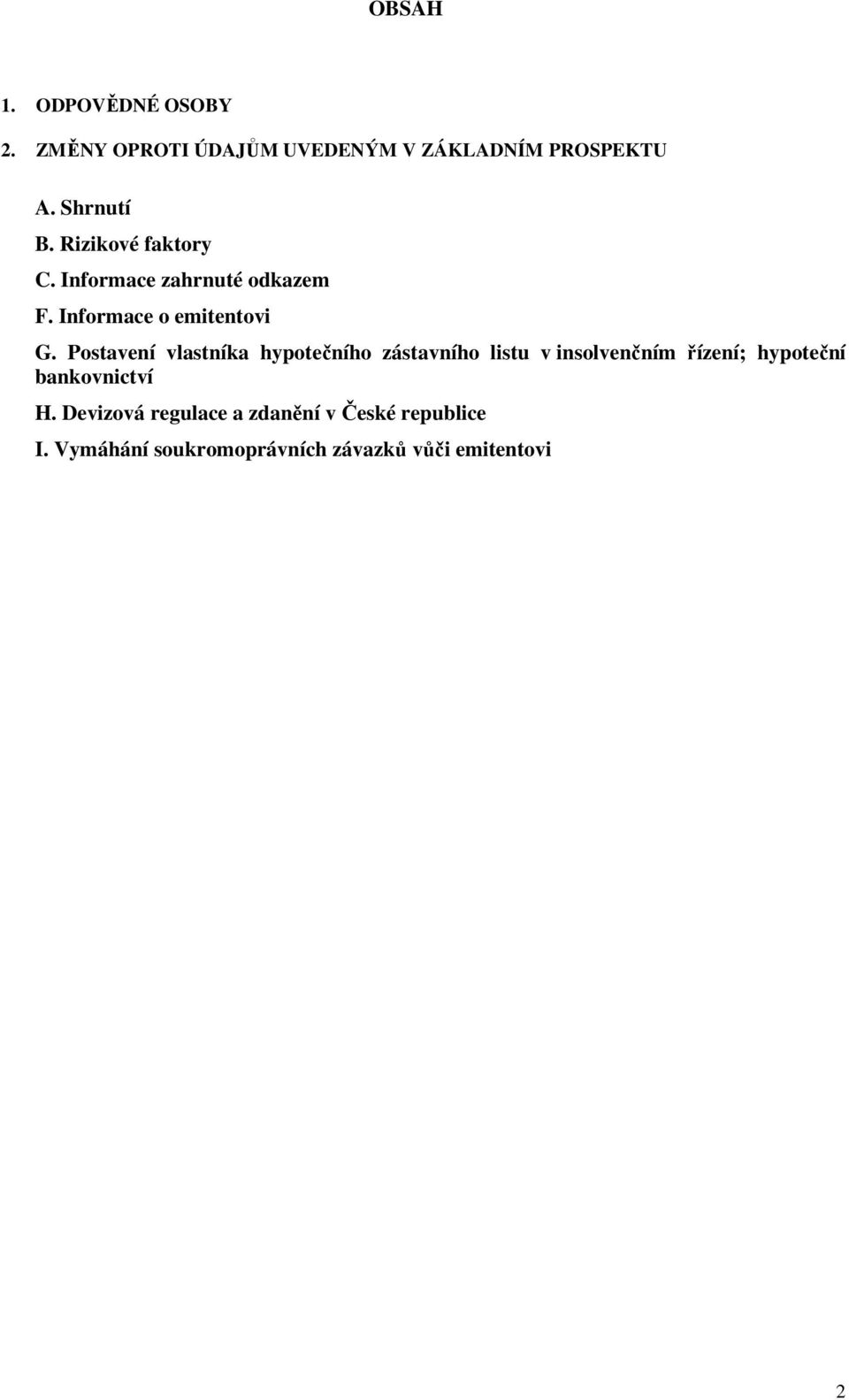 Postavení vlastníka hypotečního zástavního listu v insolvenčním řízení; hypoteční