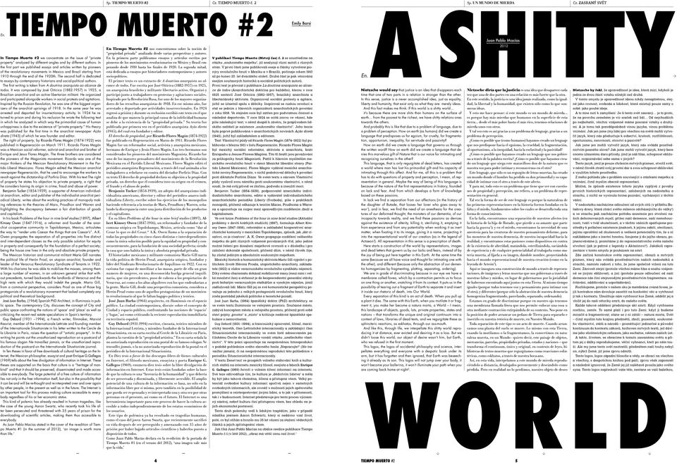 In the first part we published essays and articles written by pioneers of the revolutionary movements in Mexico and Brazil starting from 1910 through the end of the 1920th.