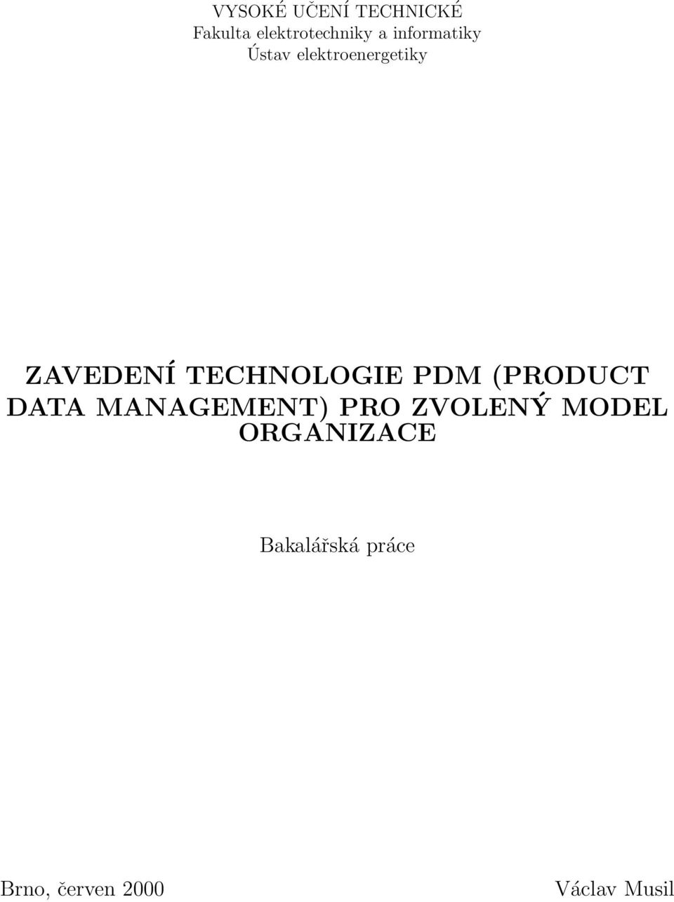 TECHNOLOGIE PDM (PRODUCT DATA MANAGEMENT) PRO