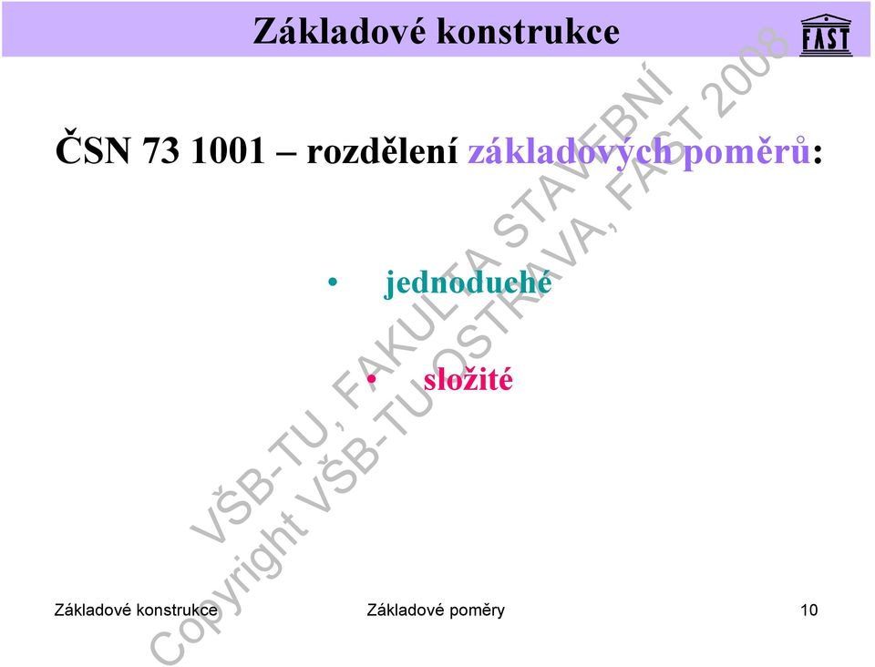 jednoduché složité