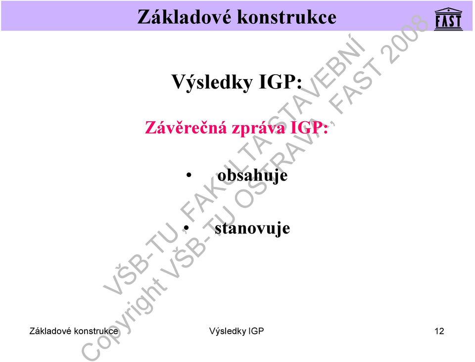 obsahuje stanovuje