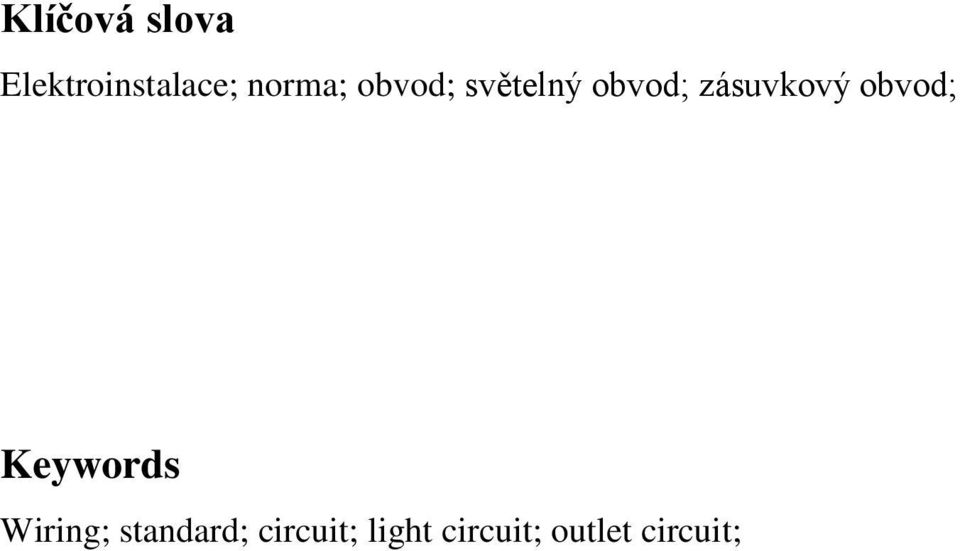 zásuvkový obvod; Keywords Wiring;