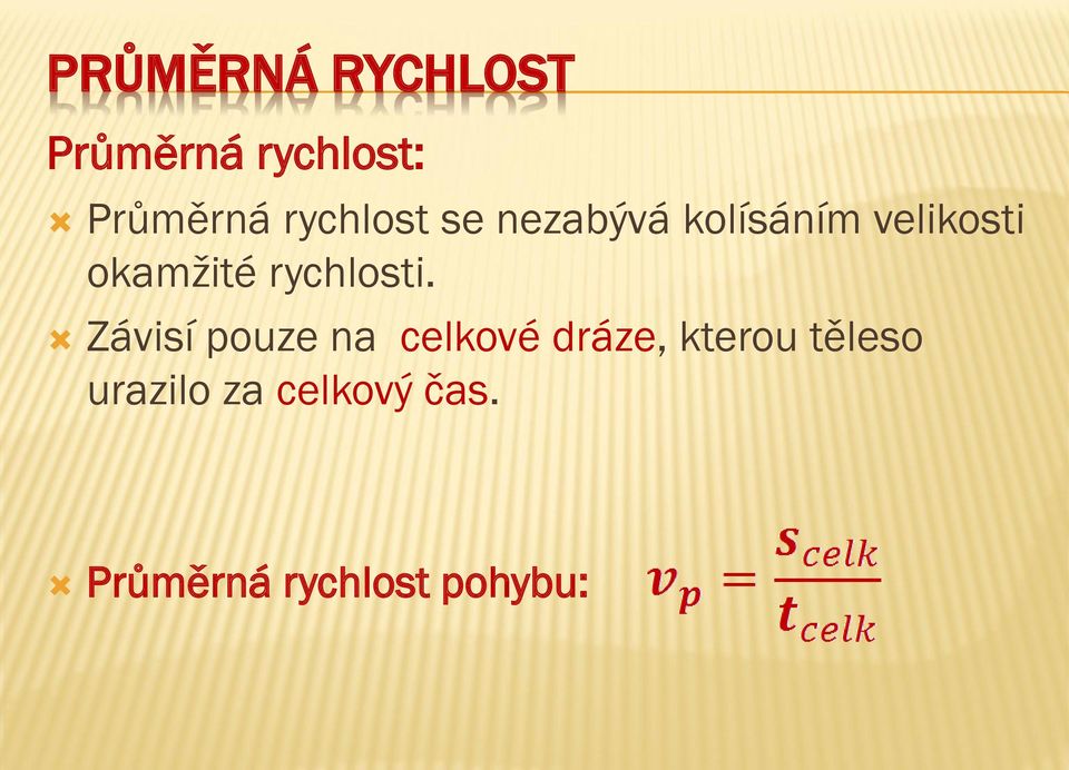 rychlosti.