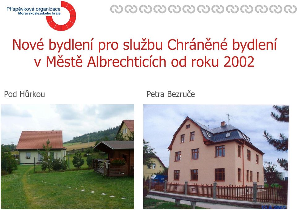 Albrechticích od roku