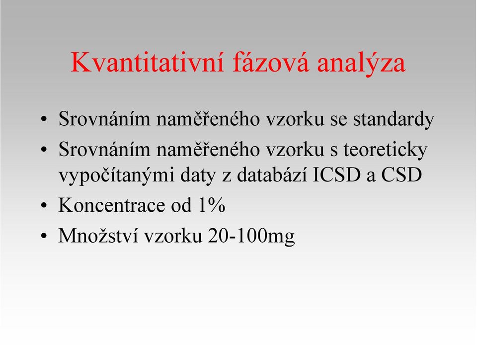 naměřeného vzorku s teoreticky vypočítanými daty