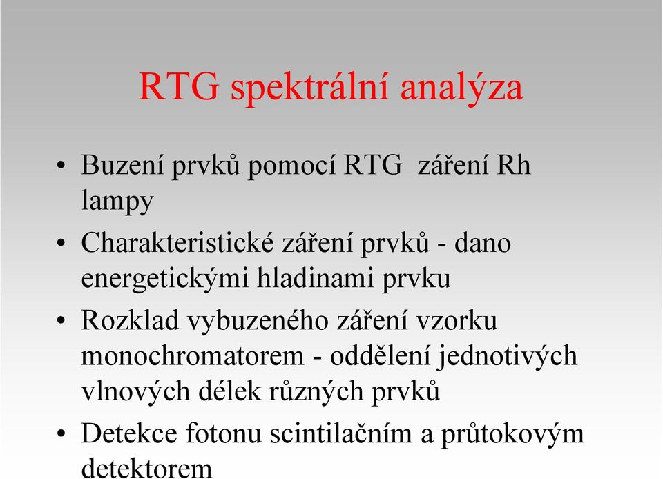 Rozklad vybuzeného záření vzorku monochromatorem - oddělení