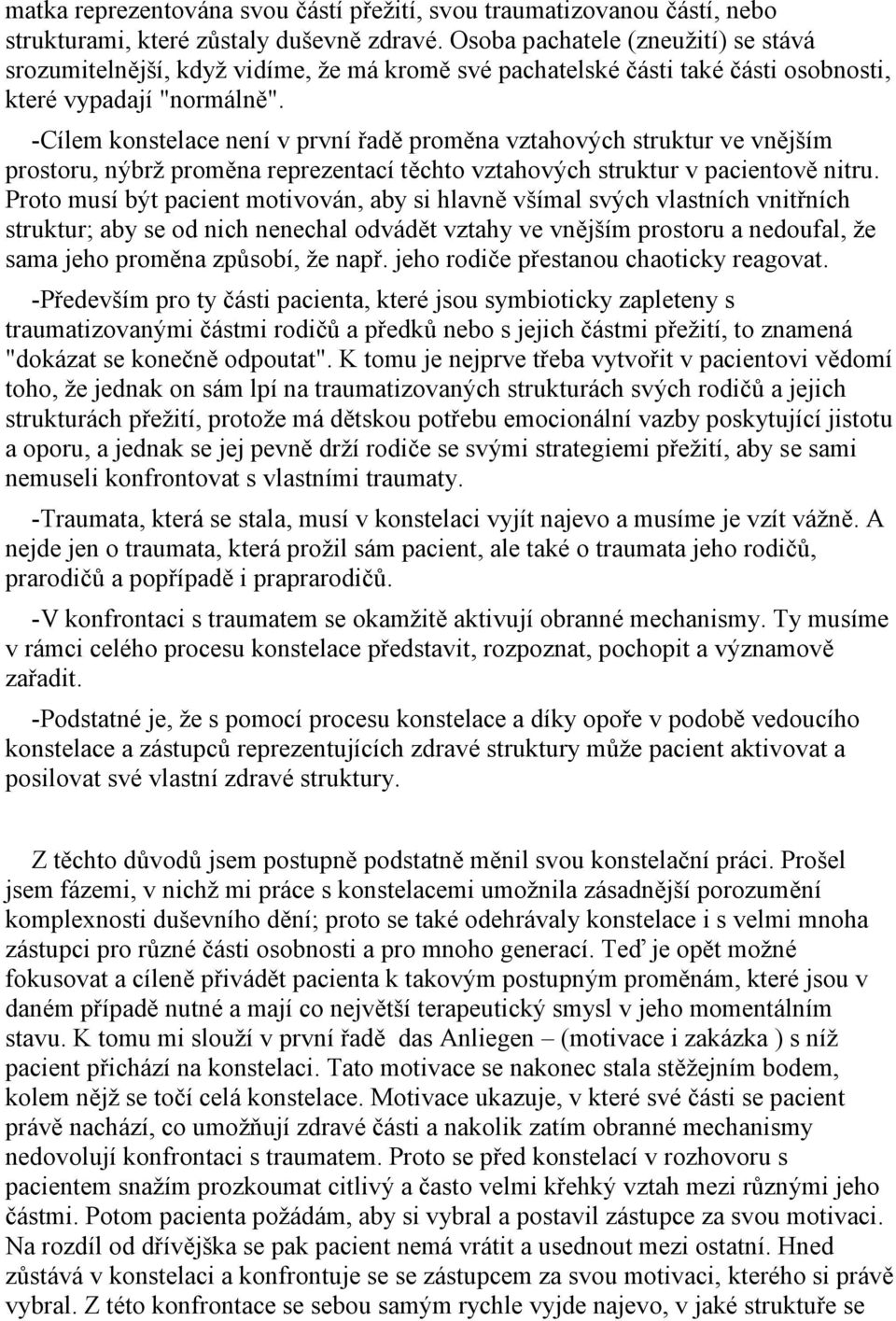 - -V - konstelace a zá posilovat své