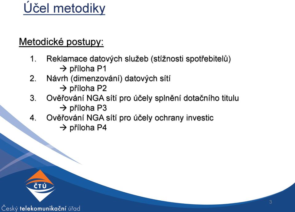 Návrh (dimenzování) datových sítí à příloha P2 3.