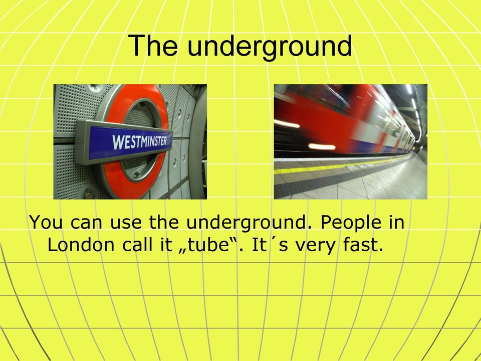 underground.