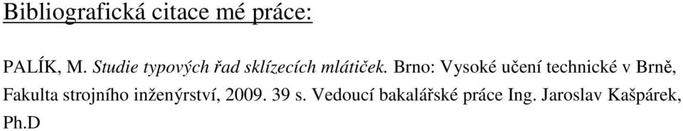 Brno: Vysoké učení technické v Brně, Fakulta