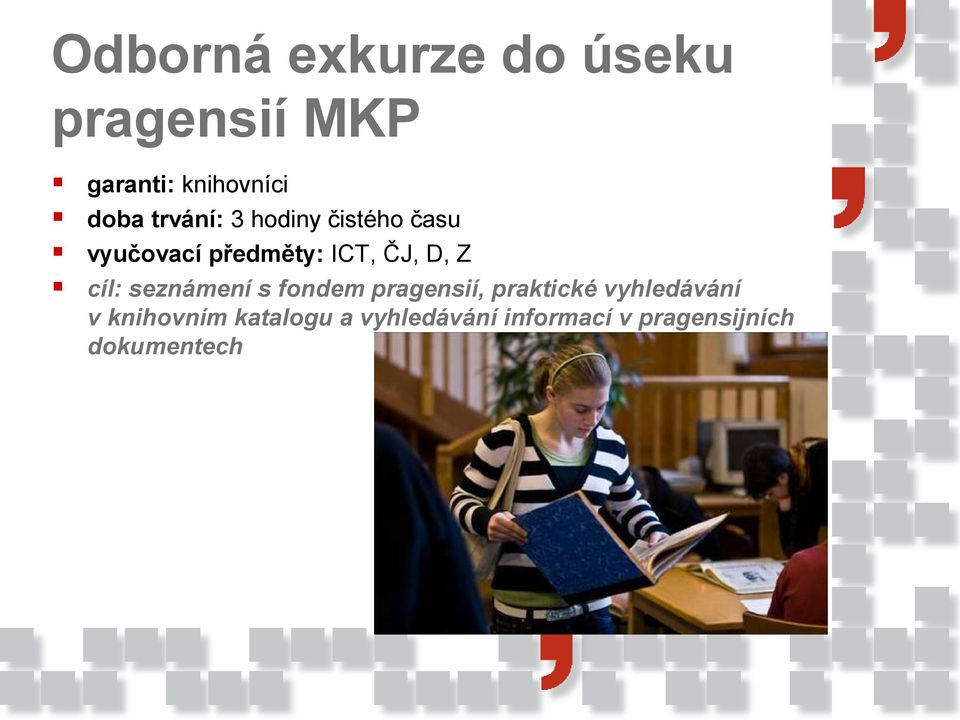 cíl: seznámení s fondem pragensií, praktické vyhledávání v