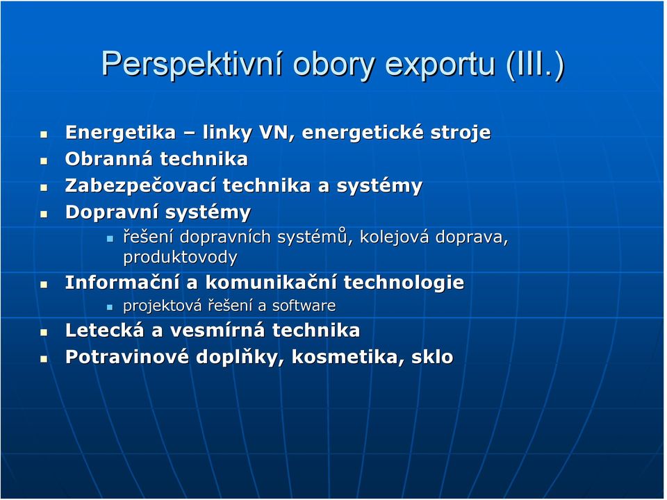 a systémy Dopravní systémy řešení dopravních systémů, kolejová doprava,